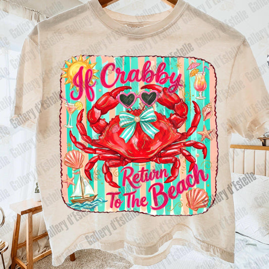 If Crabby Return to the Beach PNG, Retro Coastal Crab Graphic, Trendy Summer Shirt Design