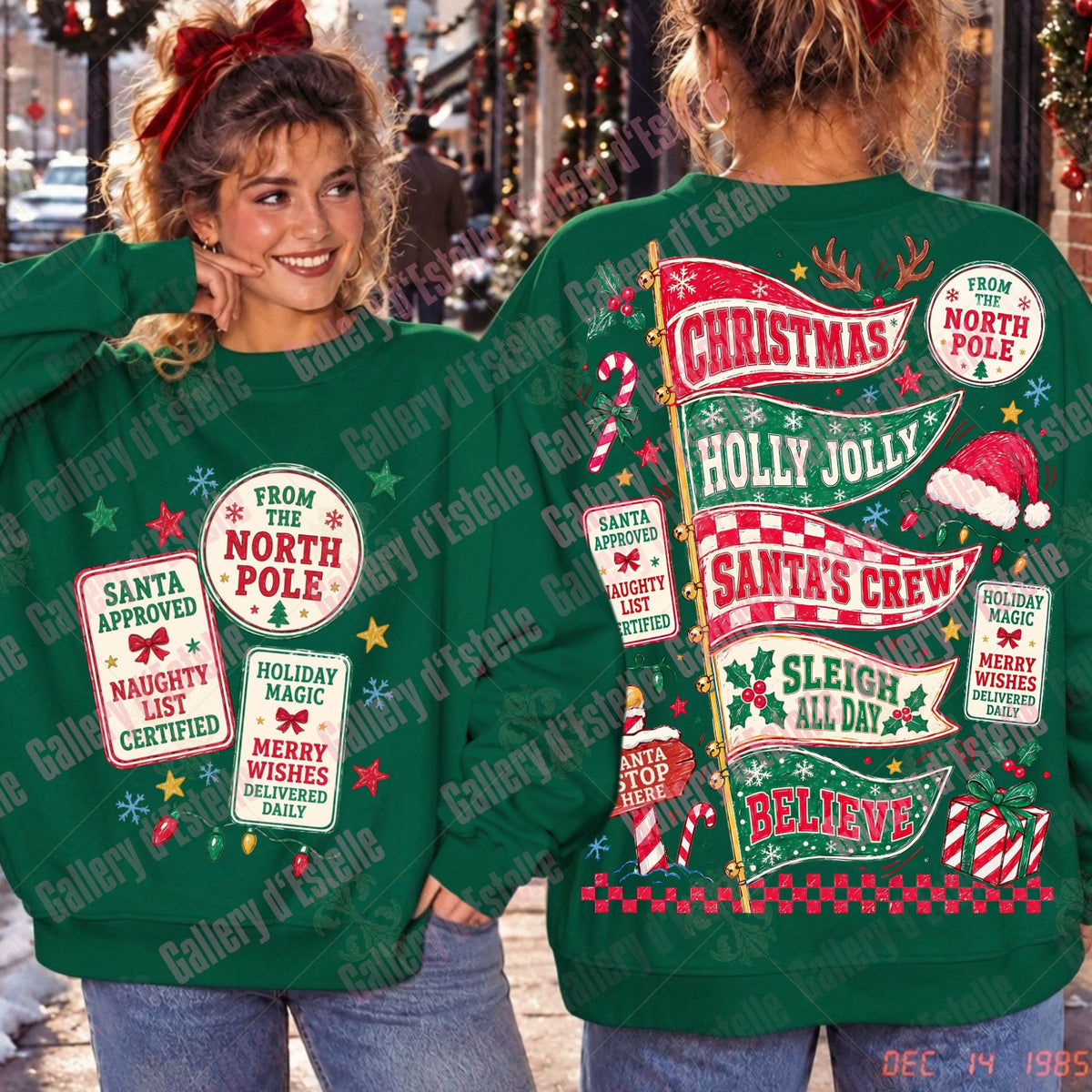 A green Christmas-themed sweatshirt shown on two models, one from the front and one from the back, featuring festive text and holiday graphics like 'Santa Approved', 'From the North Pole', and 'Sleigh All Day'.