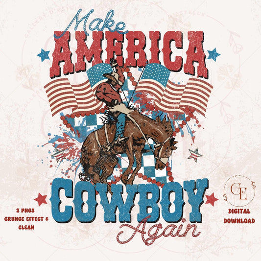 Cowboy Western PNG featuring vintage cowboy silhouette with rustic grunge texture and Make America Cowboy Again patriotic 4th of July design