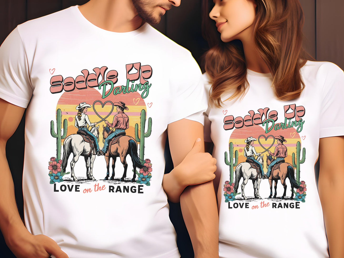 Saddle Up Darling PNG, Retro Cowboy & Cowgirl Love on the Range Western Graphic, Romantic Country Life Shirt Design