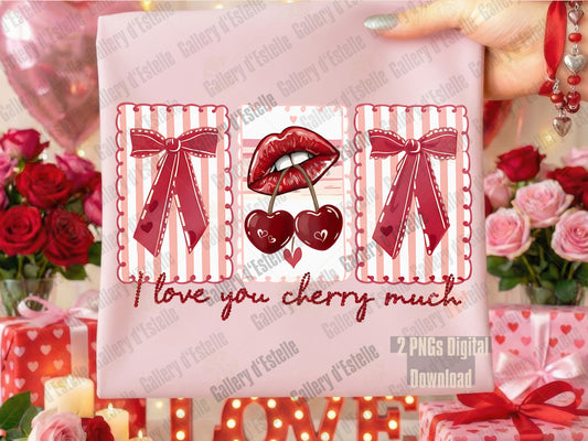 Love You Cherry Much Valentine PNG with pink lips, cherry hearts, and coquette bows
